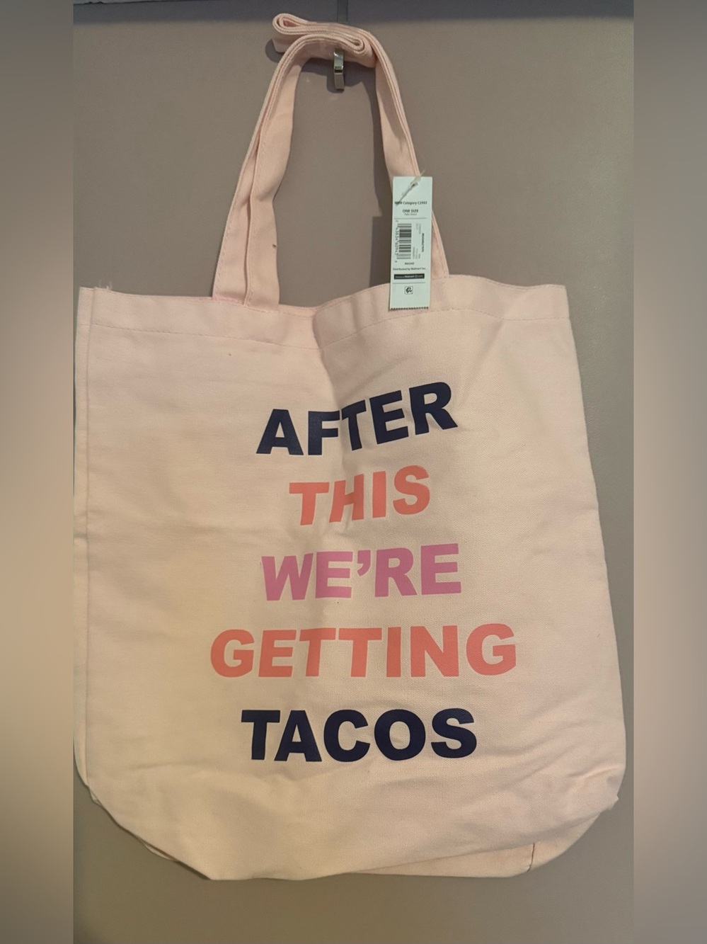 Pink Canvas Tote Bag with 'After This We're Getting Tacos' Print